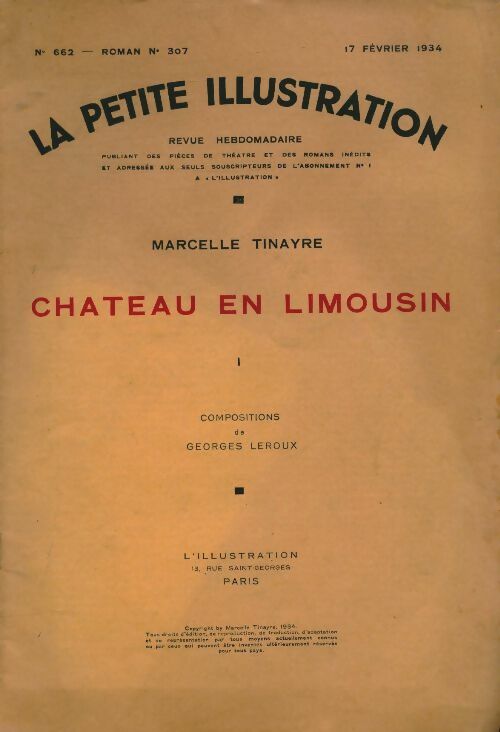 Livrenpoche : La petite illustration n°662 Roman n°307: Château en Limousin Tome I - Collectif - Livre