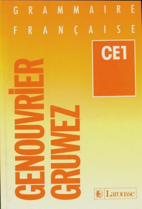 Livrenpoche : Grammaire française CE1 - Emile Genouvrier - Livre