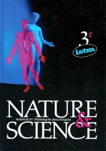 Livrenpoche : Biologie 3eme nature et science - G Godet - Livre