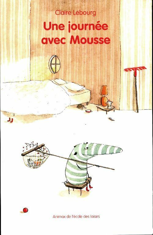 Livrenpoche : Une journée avec Mousse - Claire Lebourg - Livre