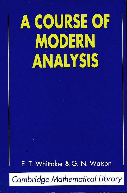 Livrenpoche : A course of modern analysis - E.T. Whittaker - Livre
