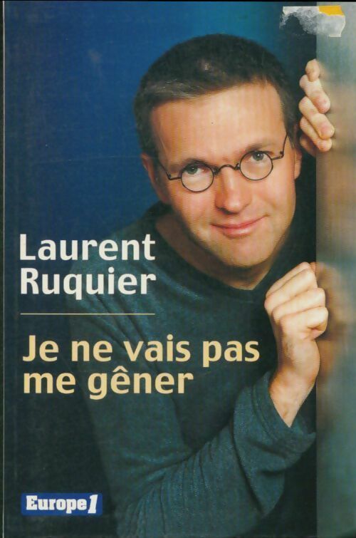 Livrenpoche : Je ne vais pas me gêner - Laurent Ruquier - Livre