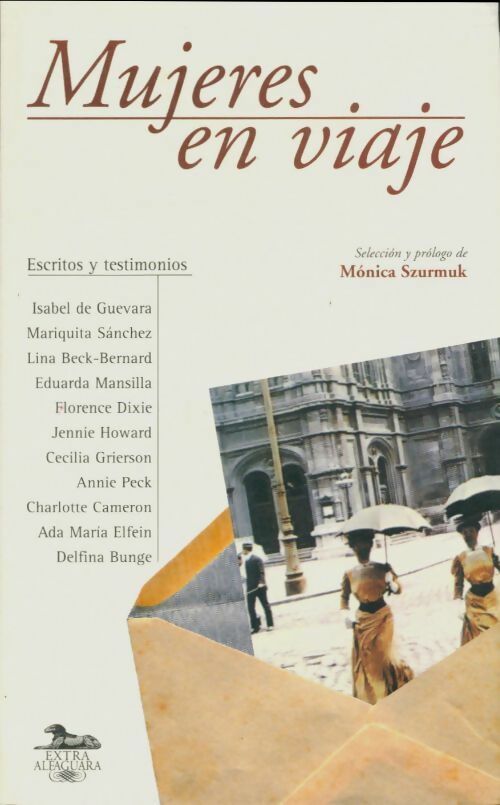 Livrenpoche : Mujeres en viaje - Monica Szurmuk - Livre