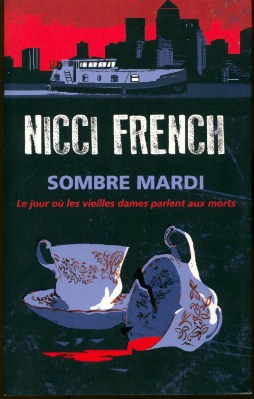 Livrenpoche : Sombre mardi - Nicci French - Livre