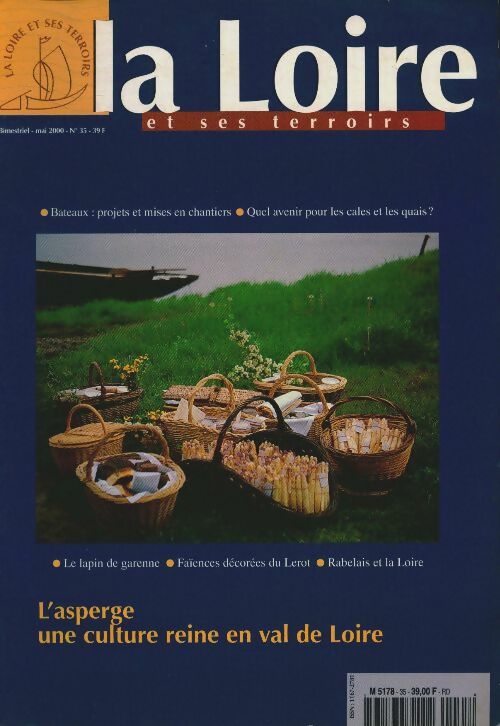 Livrenpoche : La Loire et ses terroirs n°35 : L'asperge, une culture reine en val de Loire - Collectif - Livre