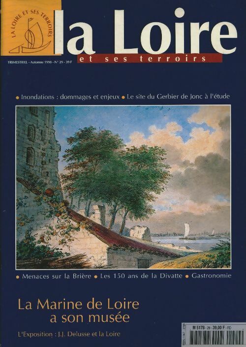 Livrenpoche : La Loire et ses terroirs n°29 : La Marine de Loire a son musée - Collectif - Livre