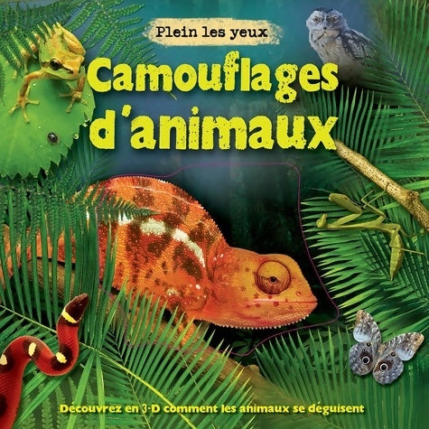 Livrenpoche : Camouflages d'animaux - Daniel Gilpin - Livre