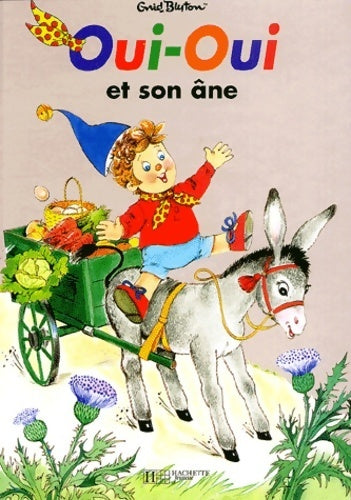 Livrenpoche : Oui-Oui et son âne - Enid Blyton - Livre