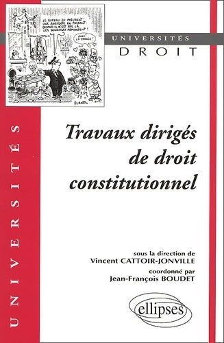 Livrenpoche : Travaux dirigés de droit constitutionnel - Jean-François Boudet - Livre