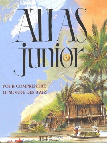 Livrenpoche : Atlas junior - Michel Solonel - Livre
