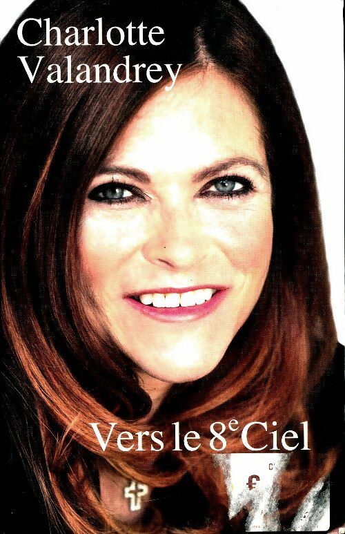 Livrenpoche : Vers le 8e ciel - Charlotte Valandrey - Livre