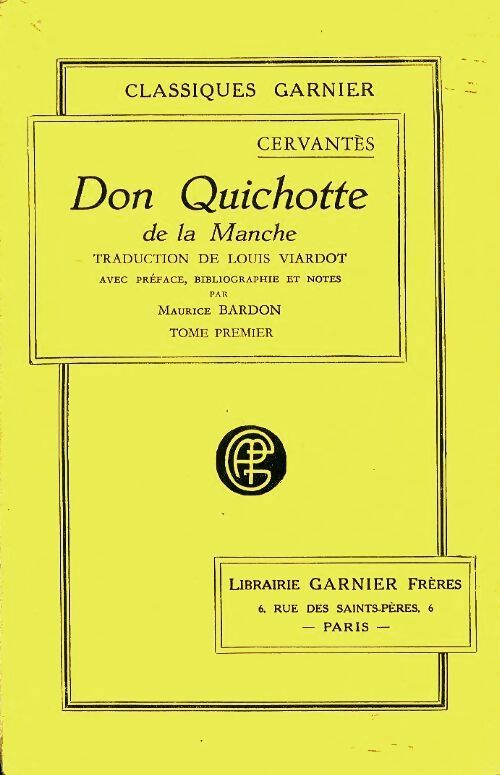 Livrenpoche : Don Quichotte de la Manche Tome I - Miguel De Cervantès - Livre
