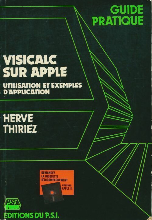 Livrenpoche : Visicalc sur apple : Utilisation et exemples d'application - Hervé Thiriez - Livre