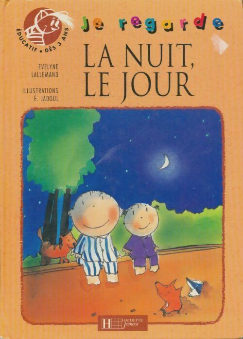 Livrenpoche : Je regarde la nuit, le jour - Emile Jadoul - Livre