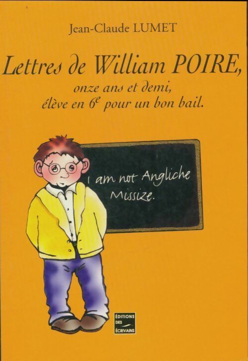 Livrenpoche : Lettres de William Poire - Jean-Claude Lumet - Livre