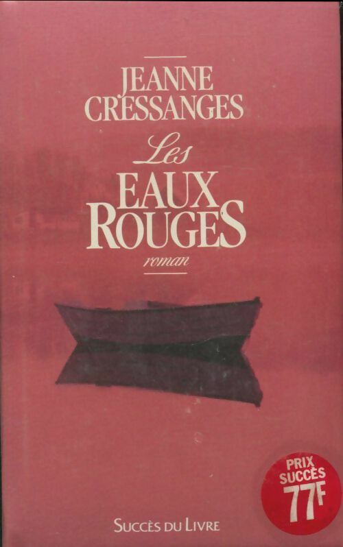 Livrenpoche : Les eaux rouges - Jeanne Cressanges - Livre