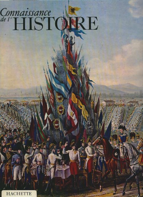 Livrenpoche : Connaissance de l'histoire n°42 - Collectif - Livre
