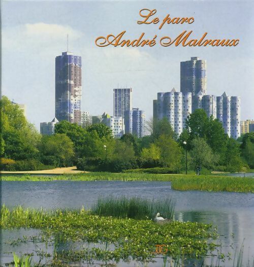 Livrenpoche : Le parc André Malraux - Collectif - Livre