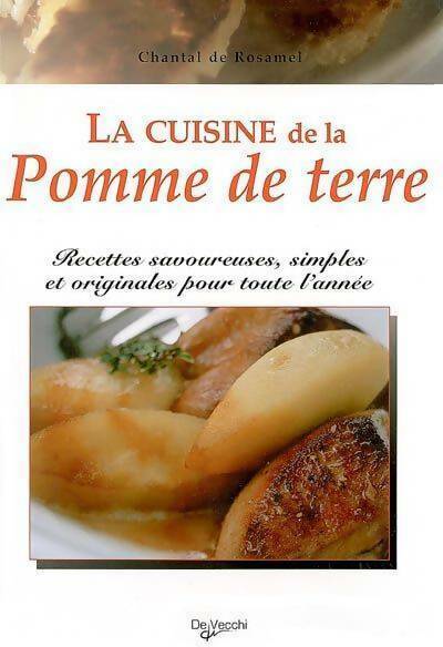Livrenpoche : La cuisine de la pomme de terre - Chantal De Rosamel - Livre
