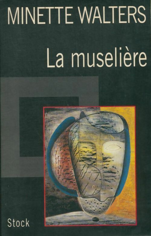 La muselière - Minette Walters - Livre