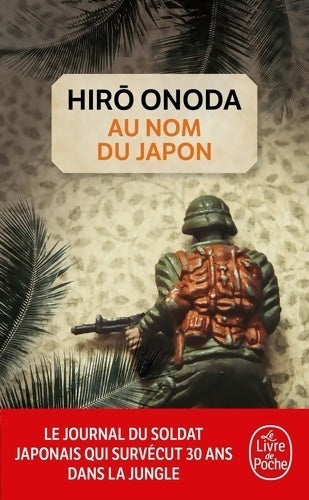 Livrenpoche : Au nom du Japon - Hiro Onoda - Livre