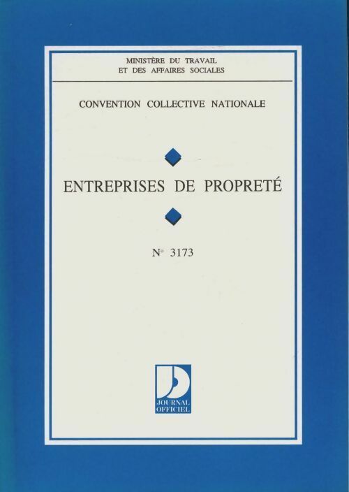 Livrenpoche : Convention collective nationale entreprises de propreté - Ministère Du Travail Et Des Affaires Sociales - Livre