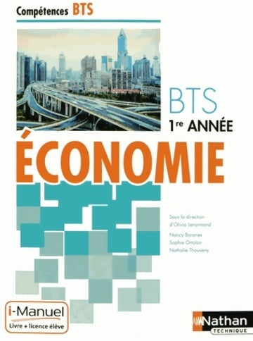 Livrenpoche : économie BTS 1re année - Nancy Baranes - Livre