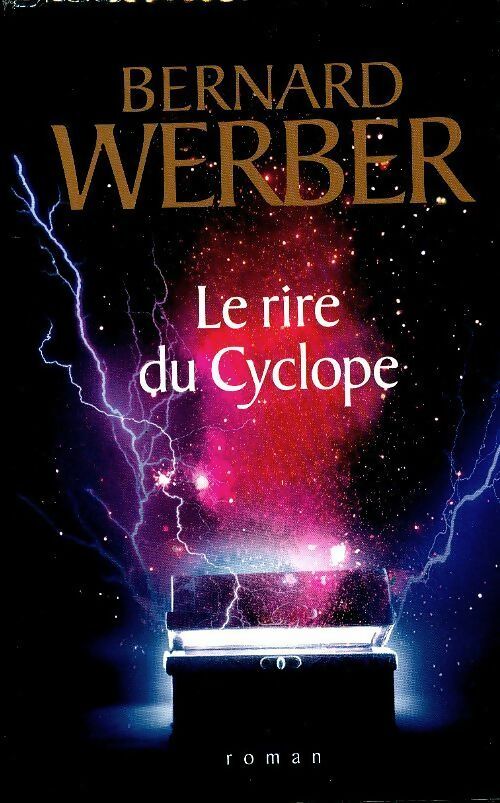 Le rire du cyclope - Bernard Werber - Livre