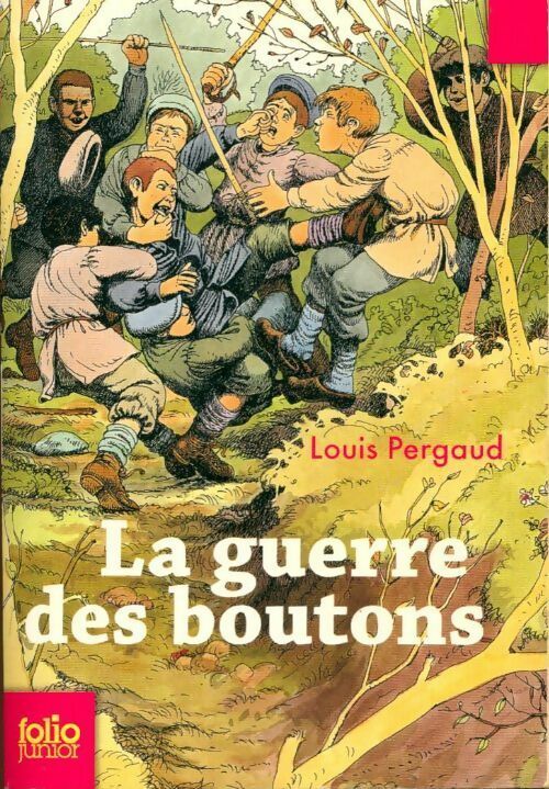 Livrenpoche : La guerre des boutons - Louis Pergaud - Livre