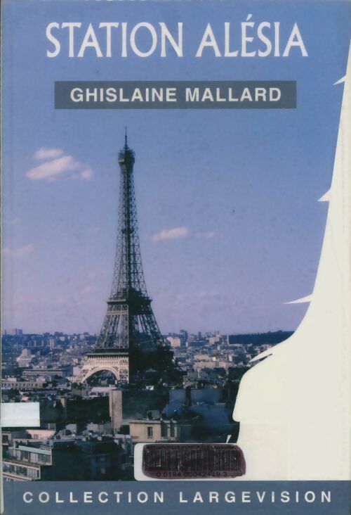 Livrenpoche : Station Alésia - Ghislaine Mallard - Livre