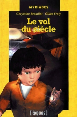Livrenpoche : Le vol du siècle - Chrystine Brouillet - Livre
