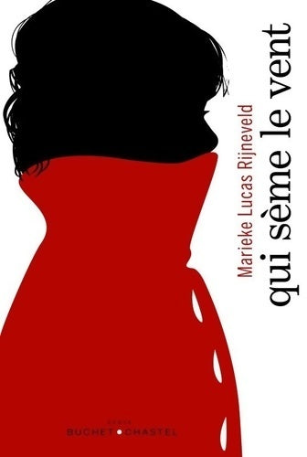 Livrenpoche : Qui sème le vent - Marieke Lucas Rijneveld - Livre