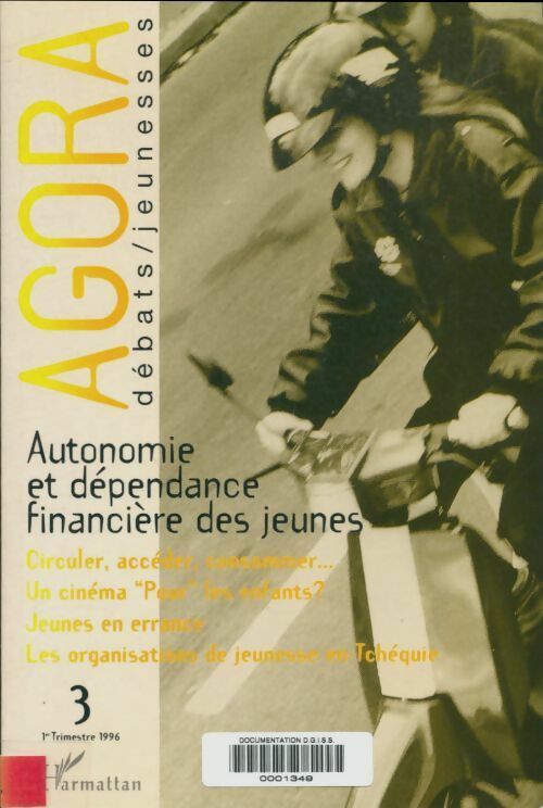 Livrenpoche : Autonomie et dépendance financière des jeunes numéro 3. Débats-jeunesses - Collectif - Livre