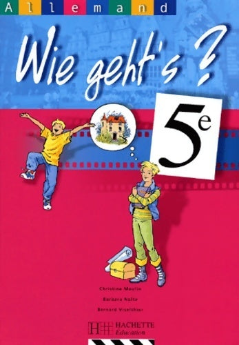 Livrenpoche : Wie geht's ? 5e LV1 - allemand - Christine Moulin - Livre