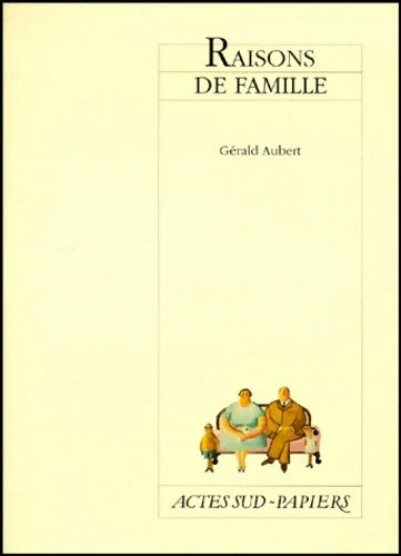 Livrenpoche : Raisons de famille - Gérald Aubert - Livre