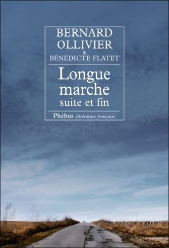 Livrenpoche : Suite et fin - Bernard Ollivier - Livre