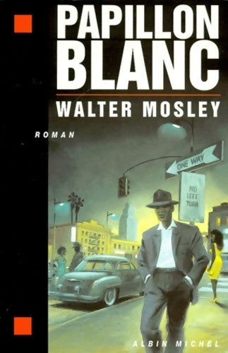 Livrenpoche : Papillon blanc - Walter Mosley - Livre