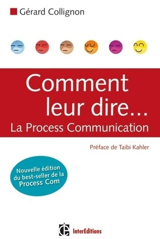 Livrenpoche : Comment leur dire... La process communication - Gérard Collignon - Livre