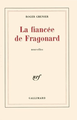 Livrenpoche : La fiancée de fragonard - Roger Grenier - Livre
