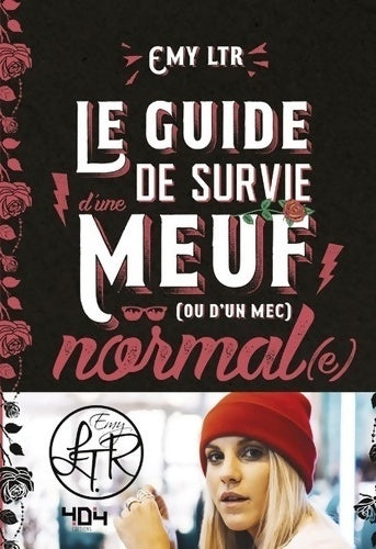 Livrenpoche : Emy ltr - le guide de survie d'une meuf normale - Emy Ltr - Livre