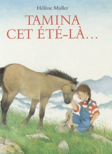 Livrenpoche : Tamina cet été-là... - Hélène Muller - Livre