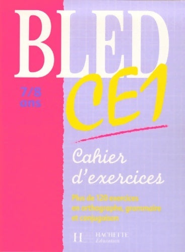 Livrenpoche : Cahier bled CE1 - Berlion - Livre