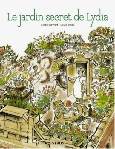 Livrenpoche : Le jardin secret de lydia - Sarah Stewart - Livre