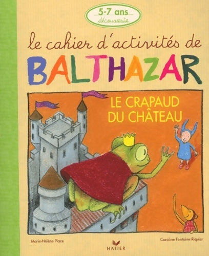 Livrenpoche : Le crapaud du château - Marie-Hélène Place - Livre