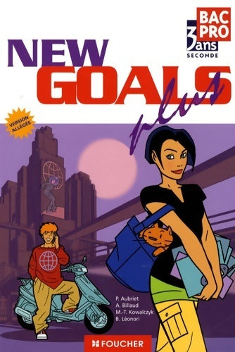 Livrenpoche : New goals plus version allégée - Patrick Aubriet - Livre