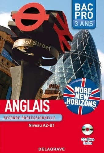 Livrenpoche : More new horizons anglais 2e - élève - Poire Christophe - Livre