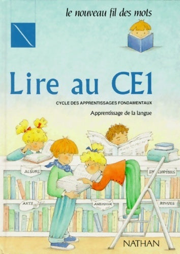 Livrenpoche : Le nouveau fil des mots CE1 livre de lecture - Debayle - Livre