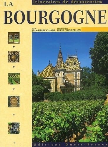 Livrenpoche : La Bourgogne - Jean-Pierre Chanial - Livre