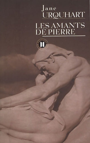 Livrenpoche : Les amants de pierre - Jane Urquhart - Livre