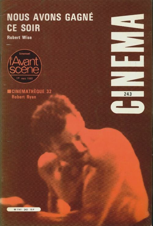 Livrenpoche : L'avant Scène Cinéma n°243 : Nous avons gagné ce soir - Collectif - Livre